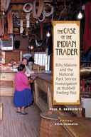 The Case of the Indian Trader: Billy Malone and