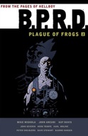 B.p.r.d.: Plague Of Frogs Volume 2 / Dark Horse