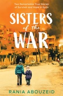 Sisters of the War: Two Remarkable True Stories