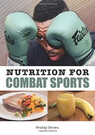 Nutrition for Combat Sports Brown Freddy