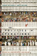 The Politics of Operations: Excavating