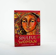 Soulful Woman Guidance Cards: Nurturance,