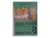 Język polski 8 Zrozumieć słowo. Podręcznik -