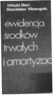 Ewidencja środków trwałych i amortyzacji - W Bień