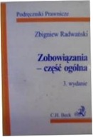 Zobowiązania część ogólna - Radwański Zbigniew