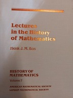 Henk J. M. Bos Lectures in history of Mathematics