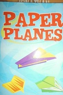 Paper Planes N. Robinson