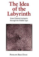 Idea of the Labyrinth from Classical Antiquity thr