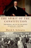 The Spirit of the Constitution: John Marshall and