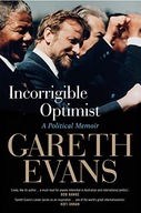 Incorrigible Optimist: A Political Memoir Evans