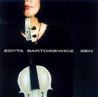 Sen - Edyta Bartosiewicz