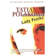 Lady Feniks Tatiana Polakowa