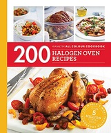 Hamlyn All Colour Cookery: 200 Halogen Oven