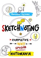 SKETCHNOTING KOMPLETNIE INNY SPOSÓB NOTOWANIA - Ag