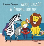 MOGĘ USIĄŚĆ W ŚRODKU KOTKU?, STRASSER SUSANNE