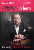 Z prawa na lewo Krzysztof Kotowski, Ryszard Kalisz