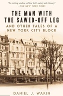 The Man with the Sawed-Off Leg and Other Tales of