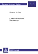 Citizen Relationship Management: A Study of CRM