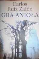 Gra anioła - Carlos Ruiz Zafon