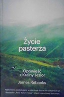 Życie pasterza. Opowieść z Krainy Jezior - Rebanks