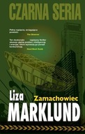 Zamachowiec Annika Bengtzon 1 Liza Marklund