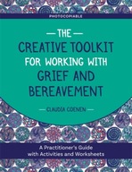 The Creative Toolkit for Working with Grief and