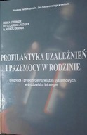 Profilaktyka uzależnień - Andrzej Drapała