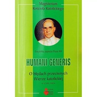 Encyklika Humani generis - o błędach przeciwnych wierze katolickiej - Pius