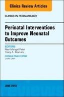 Perinatal Interventions to Improve Neonatal
