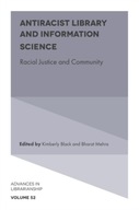 Antiracist Library and Information Science: