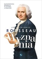 WYZNANIA, ROUSSEAU JEAN-JACQUES