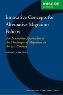 Innovative Concepts for Alternative Migration