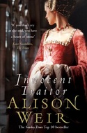 Innocent Traitor Weir Alison