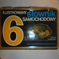 Ilustrowany słownik samochodowy 6- języczny - Blok