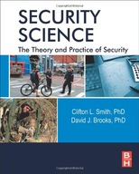 Security Science: The Theory and Practice of