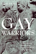 Gay Warriors: A Documentary History from the