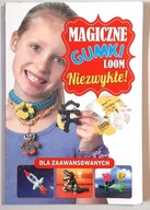 MAGICZNE GUMKI LOOM NIEZWYKŁE