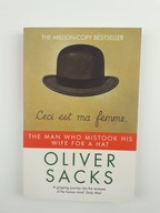 The Man who Mistook his Wife for a Hat Oliver Sacks