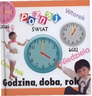 Poznaj świat - Godzina, dobra, rok LIWONA