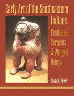 Early Art of the Southeastern Indians: Feathered