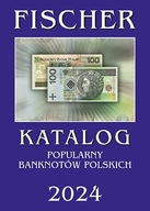 Katalog Popularny Banknotów Polskich - Fischer 2024