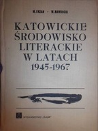 Katowickie środowisko literackie w latach 1945-196