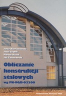 OBLICZANIE KONSTRUKCJI STALOWYCH WG PN-90/B-03200