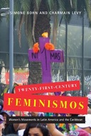Twenty-First-Century Feminismos: Women s