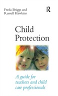Child Protection: A guide for teachers and child