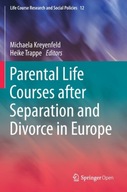 Parental Life Courses after Separation and