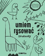 UMIEM RYSOWAĆ DINOZAURY - ADELINA SANDECKA