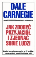 Jak zdobyć przyjaciół i zjednać sobie ludzi