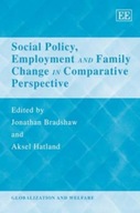 Social Policy, Employment and Family Change in