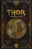 THOR I RĘKAWICE MOCY MITOLOGIA NORDYCKA 9